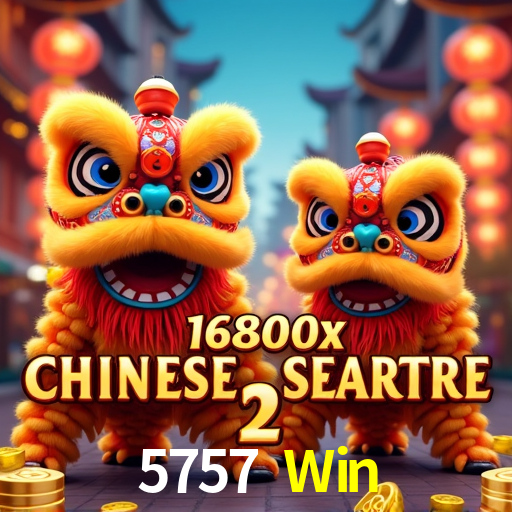 Bonus Features 5757 Win